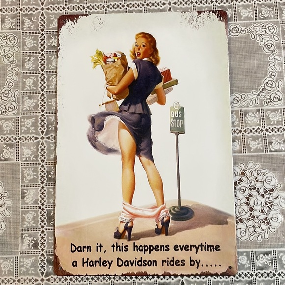 Retro Metal Tin  “Darn it,This Happens Everytime a Harley Davidson Rides By” - Picture 7 of 14